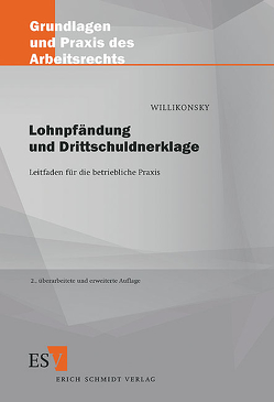 Lohnpfändung und Drittschuldnerklage von Willikonsky,  Birgit