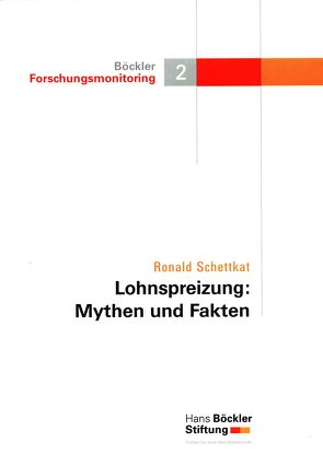 Lohnspreizung: Mythen und Fakten