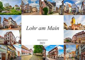 Lohr am Main Impressionen (Wandkalender 2021 DIN A2 quer) von Meutzner,  Dirk