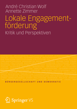 Lokale Engagementförderung von Wolf,  André Christian, Zimmer,  Annette