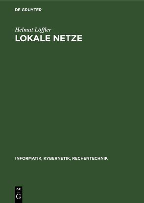 Lokale Netze von Löffler,  Helmut