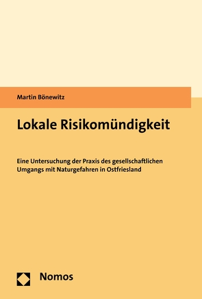 Lokale Risikomündigkeit von Bönewitz,  Martin