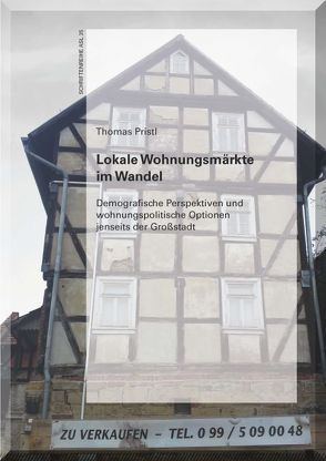 Lokale Wohnungsmärkte im Wandel von Pristl,  Thomas