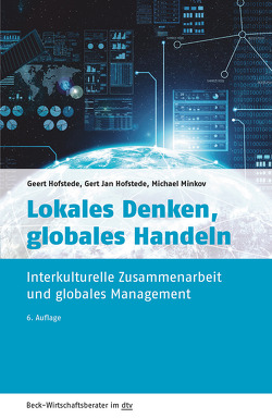 Lokales Denken, globales Handeln von Hofstede,  Geert, Hofstede,  Gert Jan, Lee,  Anthony, Mayer,  Petra, Minkov,  Michael, Sondermann,  Martina