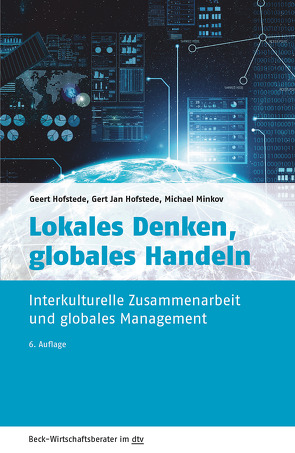 Lokales Denken, globales Handeln von Hofstede,  Geert, Hofstede,  Gert Jan, Lee,  Anthony, Mayer,  Petra, Minkov,  Michael, Sondermann,  Martina