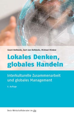 Lokales Denken, globales Handeln von Hofstede,  Geert, Hofstede,  Gert Jan, Lee,  Anthony, Mayer,  Petra, Minkov,  Michael, Sondermann,  Martina