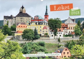 Loket – Das böhmische Rothenburg (Wandkalender 2023 DIN A2 quer) von Kruse,  Gisela