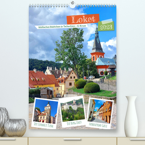 Loket – Idyllisches Städtchen in Tschechien (Premium, hochwertiger DIN A2 Wandkalender 2023, Kunstdruck in Hochglanz) von Kruse,  Gisela