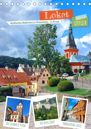 Loket – Idyllisches Städtchen in Tschechien (Tischkalender 2023 DIN A5 hoch) von Kruse,  Gisela