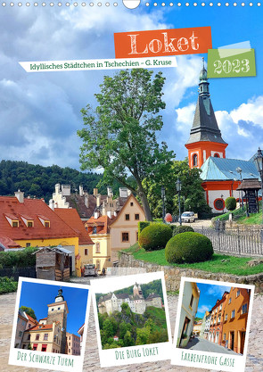 Loket – Idyllisches Städtchen in Tschechien (Wandkalender 2023 DIN A3 hoch) von Kruse,  Gisela