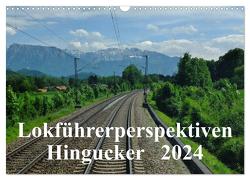 Lokführerperspektiven – Hingucker (Wandkalender 2024 DIN A3 quer), CALVENDO Monatskalender von Pan,  Jules