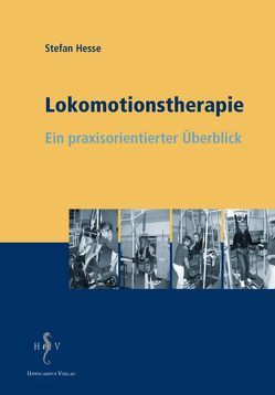 Lokomotionstherapie von Hesse,  Stefan