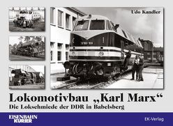 Lokomotivbau „Karl Marx“ von Kandler,  Uwe