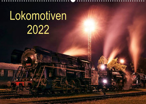 Lokomotiven 2022 (Wandkalender 2022 DIN A2 quer) von Dzurjanik,  Martin