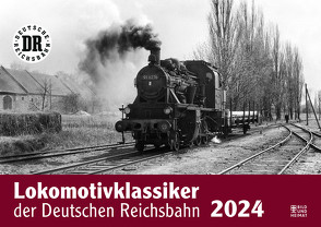 Lokomotivklassiker der Deutschen Reichsbahn – Kalender 2024 von Meyer,  Günter