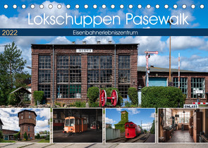 Lokschuppen Pasewalk (Tischkalender 2022 DIN A5 quer) von Gierok,  Steffen, Magic-Artist-Design