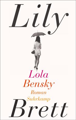 Lola Bensky von Brett,  Lily, Heinrich,  Brigitte