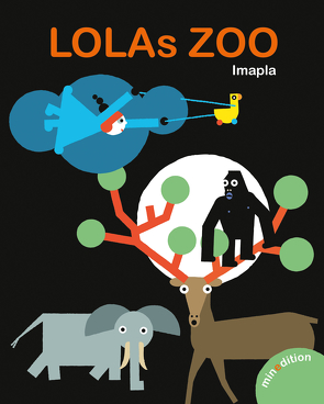 LOLAs ZOO von Imapla