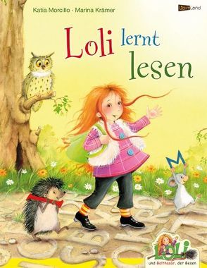 Loli lernt lesen von Krämer,  Marina, Morcillo,  Katia