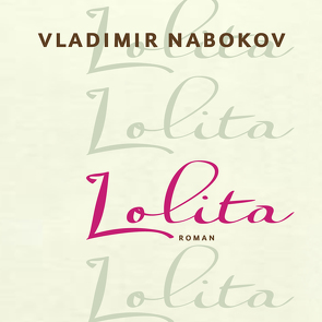 Lolita von Dupont,  Oliver, Nabokov,  Vladimir, Zimmer,  Dieter E.