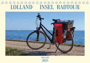 Lolland Insel Radtour = Projekt # 330 (Tischkalender 2023 DIN A5 quer) von N.,  N.