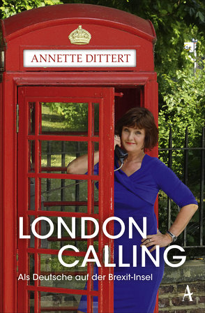 London Calling von Dittert,  Annette