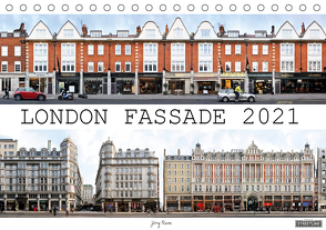 London Fassade 2021 (Tischkalender 2021 DIN A5 quer) von Rom,  Jörg