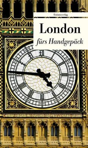 London fürs Handgepäck von Ehling,  Holger