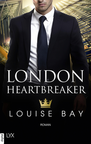 London Heartbreaker von Bay,  Louise