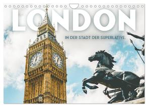 London – In der Stadt der Superlative. (Wandkalender 2024 DIN A4 quer), CALVENDO Monatskalender von SF,  SF