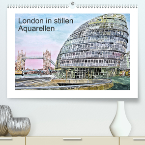 London in stillen Aquarellen (Premium, hochwertiger DIN A2 Wandkalender 2021, Kunstdruck in Hochglanz) von Kraus,  Gerhard