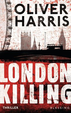 London Killing von Harris,  Oliver, Mueller,  Wolfgang