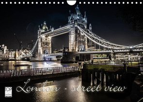 London – street view (Wandkalender 2023 DIN A4 quer) von Schöb,  Monika, www.yourpagemaker.de, YOUR pageMaker,  ©