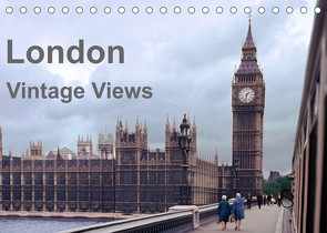 London – Vintage Views (Tischkalender 2022 DIN A5 quer) von Schulz-Dostal,  Michael