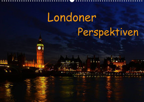 Londoner Perspektiven (Wandkalender 2022 DIN A2 quer) von Berlin, Schoen,  Andreas