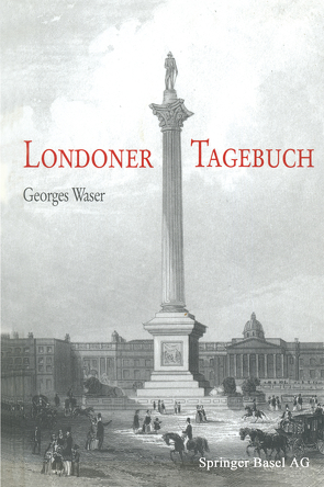 Londoner Tagebuch von WASER