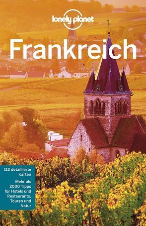 Lonely Planet Reiseführer Frankreich von Williams,  Nicola