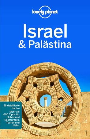 Lonely Planet Reiseführer Israel, Palästina von Robinson,  Daniel