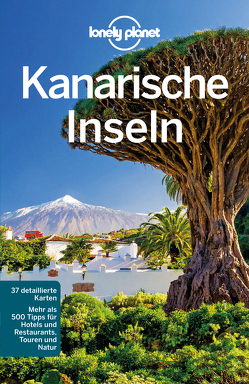 Lonely Planet Reiseführer Kanarische Inseln von Corne,  Lucy