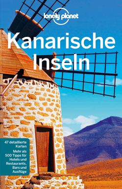 Lonely Planet Reiseführer Kanarische Inseln von Corne,  Lucy