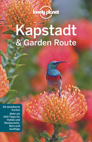 Lonely Planet Reiseführer Kapstadt & die Garden Route von Corne,  Lucy, Richmond,  Simon