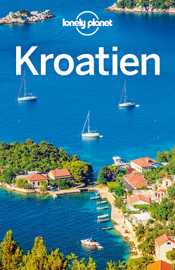 Lonely Planet Reiseführer Kroatien von Maric,  Vesna, Mutic,  Anja