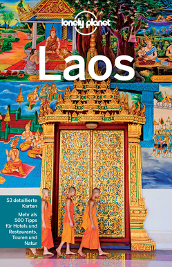 Lonely Planet Reiseführer Laos von Bloom,  Greg, Ray,  Nick, Waters,  Richard