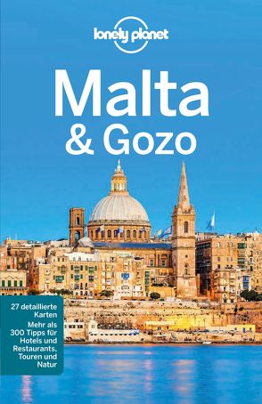 Lonely Planet Reiseführer Malta & Gozo von Blasi,  Abigail