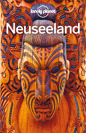 Lonely Planet Reiseführer Neuseeland von Atkinson,  Brett, Bennett,  Sarah, Dragicevich,  Peter, Quintero,  Josephine, Slater,  Lee