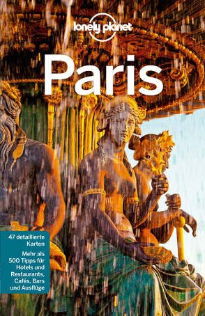 Lonely Planet Reiseführer Paris von Le Nevez,  Catherine, Pitts,  Christopher, Williams,  Nicola