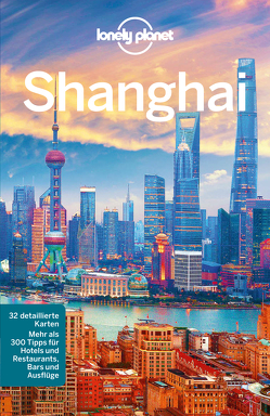 Lonely Planet Reiseführer Shanghai von McCrohan,  Daniel, Pitts,  Christopher