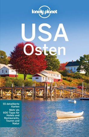 Lonely Planet Reiseführer USA Osten von Zimmermann,  Karla