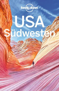 Lonely Planet Reiseführer USA Südwesten von Balfour,  Amy C., McCarthy,  Carolyn, Ward,  Greg