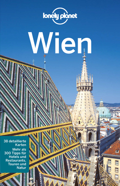 Lonely Planet Reiseführer Wien von Christiani,  Kerry, Di Duca,  Marc, Haywood,  Anthony